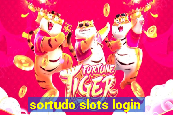 sortudo slots login